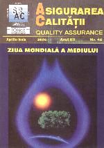 Asigurarea Calităţii - Quality Assurance, Anul XII, Numărul 46, Aprilie-Iunie 2006