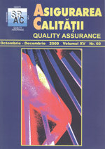 Asigurarea Calităţii - Quality Assurance, Anul XV, Numărul 60, Octombrie-Decembrie 2009