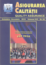 Asigurarea Calităţii - Quality Assurance, Anul XVI, Numărul 64, Octombrie-Decembrie 2010