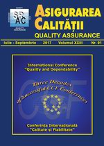 Asigurarea Calităţii - Quality Assurance, Anul XXIII, Numărul 91, Iulie-Septembrie 2017