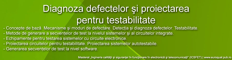 Diagnoza defectelor şi proiectarea pentru testabilitate