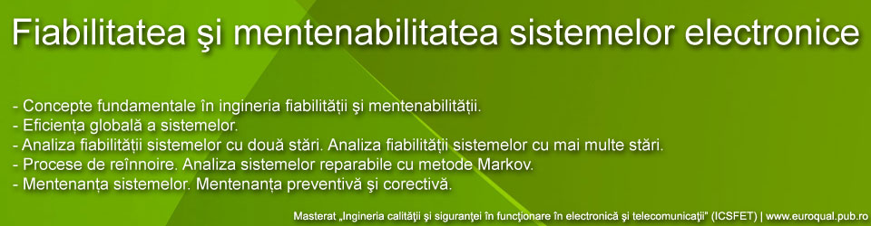 Fiabilitatea şi mentenabilitatea sistemelor electronice